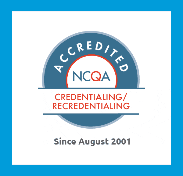 Accredited NCQA Credentialing/recredentialing since August 2001NCQA accredited symbol